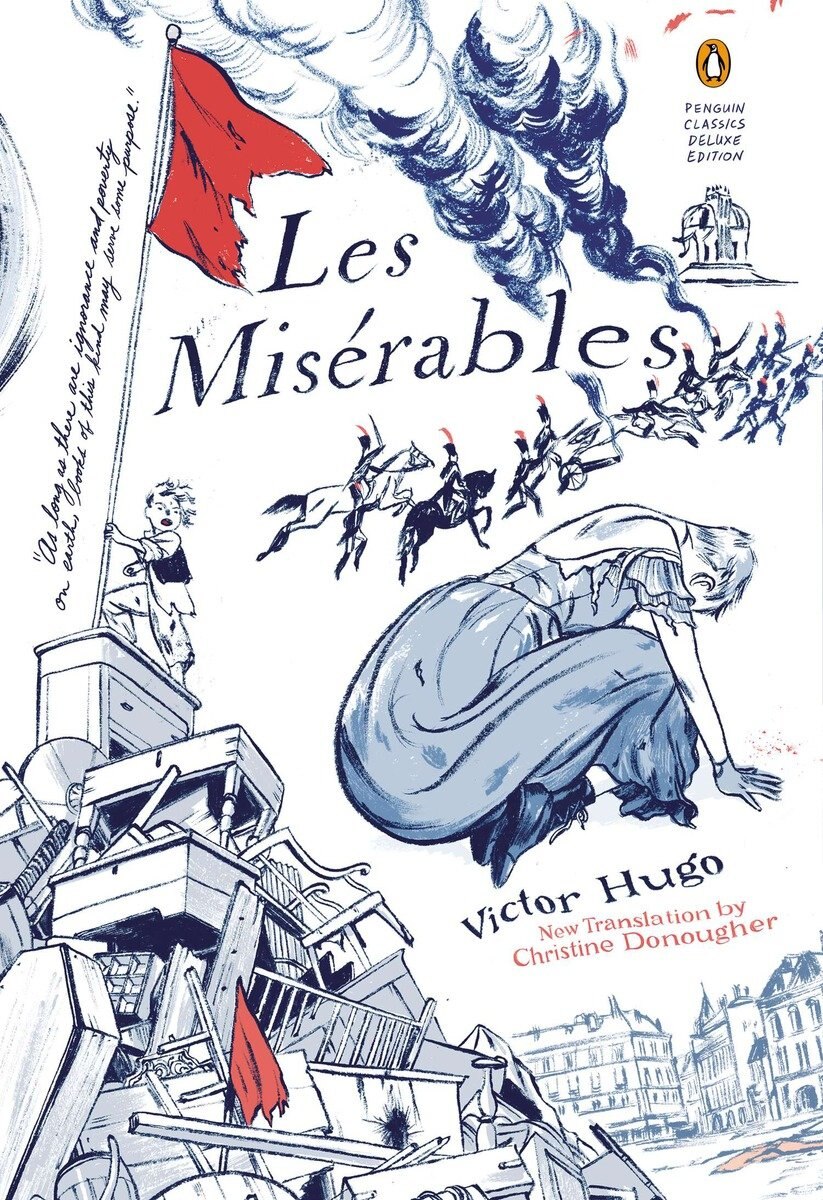 Les Miserables: (penguin Classics Deluxe Edition) Book By