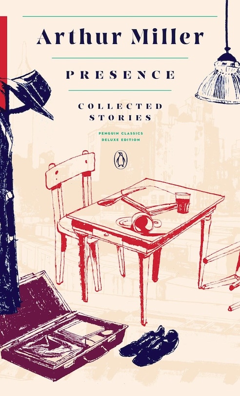 Presence: Collected Stories: (penguin Classics Deluxe Edition)