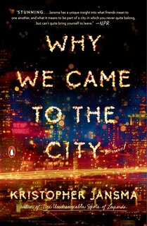 Front cover_Why We Came To The City