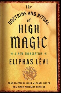 Front cover_The Doctrine And Ritual Of High Magic