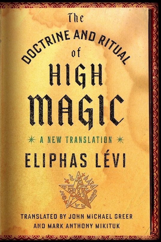 Front cover_The Doctrine And Ritual Of High Magic