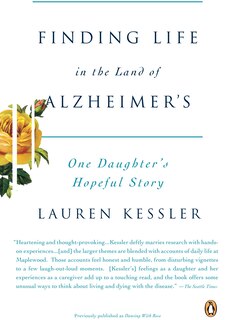 Couverture_Finding Life In The Land Of Alzheimer's