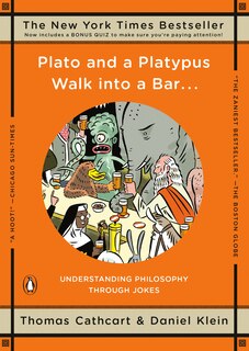 Front cover_Plato And A Platypus Walk Into A Bar . . .