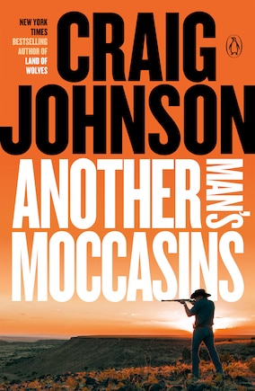 Another Man's Moccasins: A Longmire Mystery