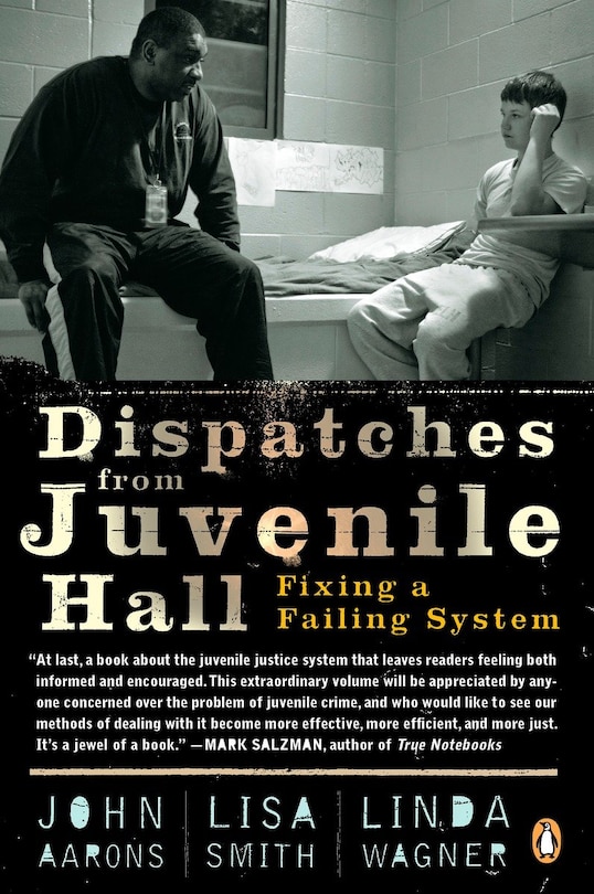 Front cover_Dispatches From Juvenile Hall