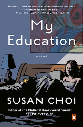 My Education: A Novel