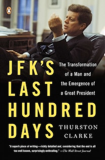 Front cover_Jfk's Last Hundred Days