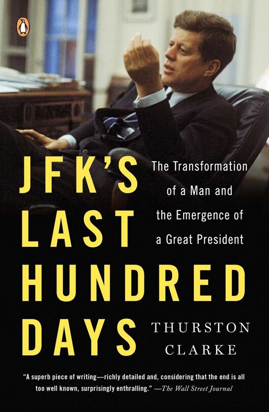 Front cover_Jfk's Last Hundred Days