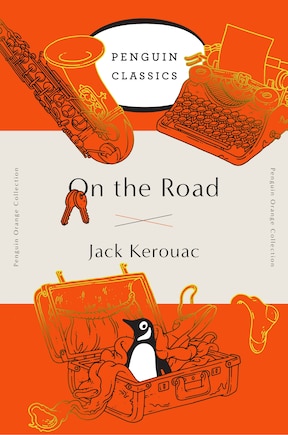 On The Road: (penguin Orange Collection)