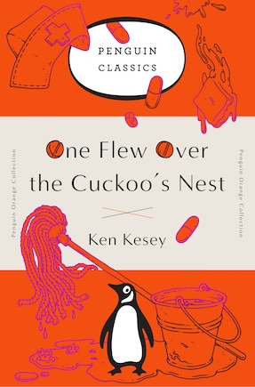 One Flew Over The Cuckoo's Nest: (penguin Orange Collection)