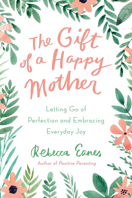 Front cover_The Gift Of A Happy Mother
