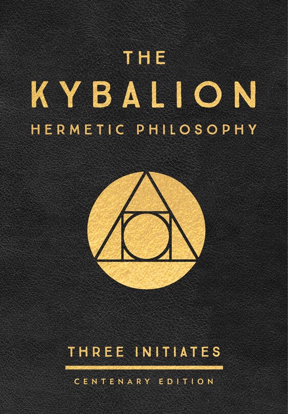 Front cover_The Kybalion: Centenary Edition