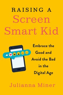 Couverture_Raising A Screen-smart Kid