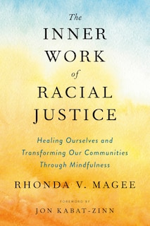 Front cover_The Inner Work Of Racial Justice