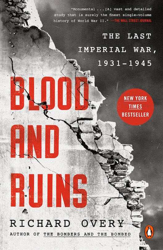 Blood and Ruins: The Last Imperial War, 1931-1945