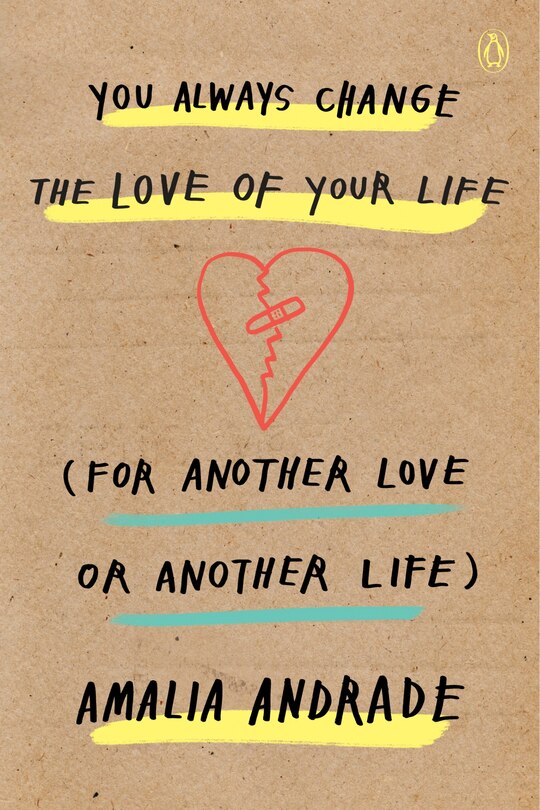 Couverture_You Always Change The Love Of Your Life (for Another Love Or Another Life)