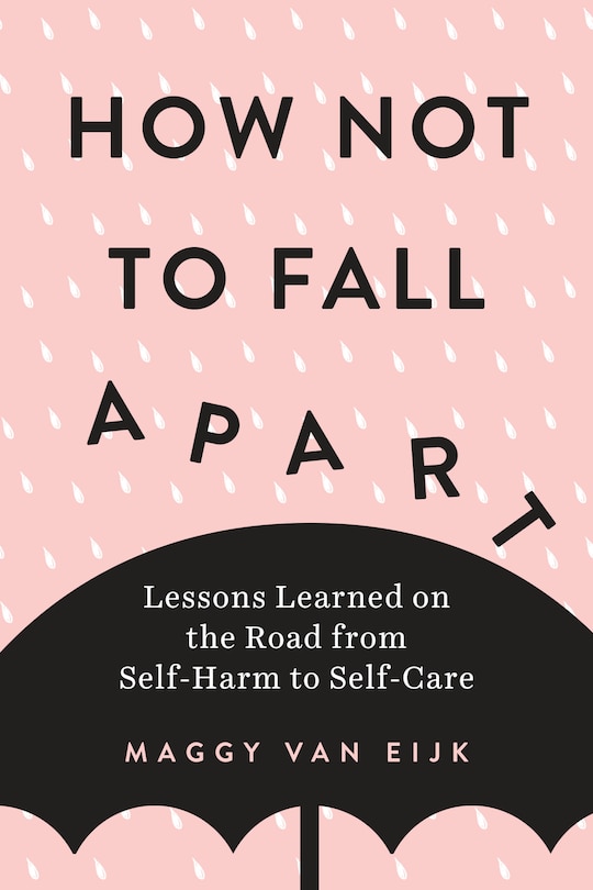 Front cover_How Not To Fall Apart