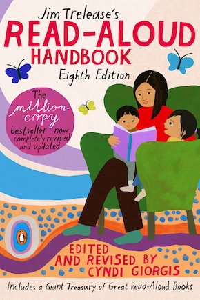 Jim Trelease's Read-aloud Handbook: Eighth Edition