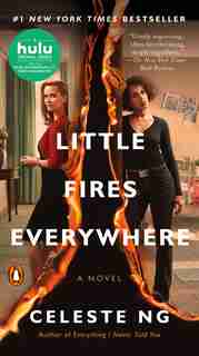 Little Fires Everywhere (movie Tie-in): A Novel by Celeste Ng
