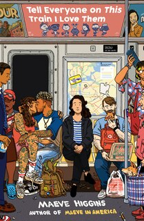 Front cover_Tell Everyone On This Train I Love Them
