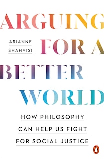 Front cover_Arguing For A Better World