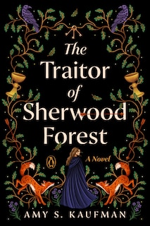 Front cover_The Traitor of Sherwood Forest