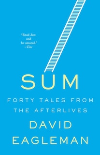 Sum: 40 Tales From The Afterlives