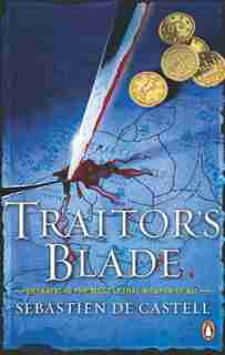 Traitor's Blade by Sebastien De Castell