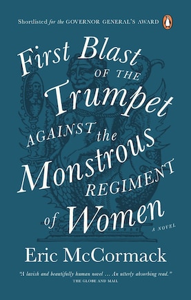 First Blast Of The Trumpet Against The Monstrous Regiment Of Women