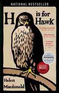 H Is For Hawk by Helen Macdonald