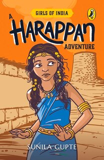 Girls of India: A Harappan Adventure image number 0