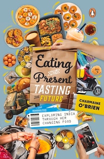 Front cover_Eating the Present, Tasting the Future