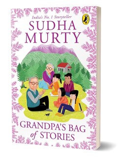 Couverture_Grandpa&rsquo;s Bag of Stories | An illustrated collection of timeless tales from India&rsquo;s favourite storyteller, perfect for read along | Ages 8 and up