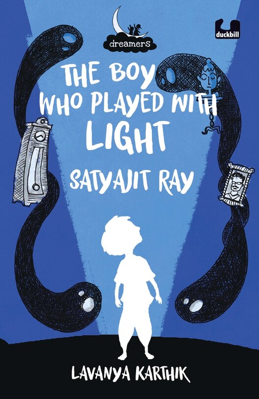 Front cover_The Boy Who Played with Light: Satyajit Ray