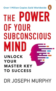 Front cover_The Power of Your Subconscious Mind (PREMIUM PAPERBACK, PENGUIN INDIA)