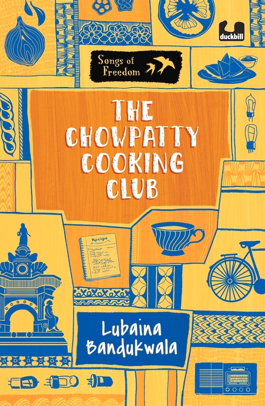 Front cover_The Chowpatty Cooking Club (series: Songs Of Freedom)