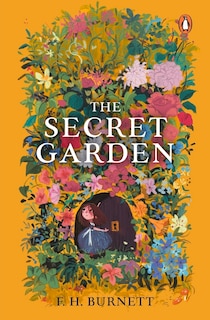 The Secret Garden: (PREMIUM PAPERBACK, PENGUIN INDIA)