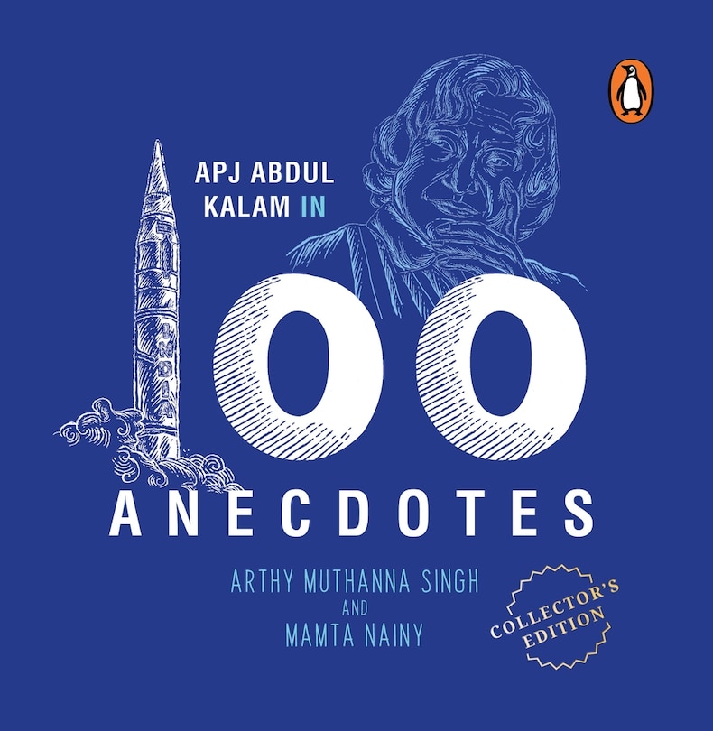 Front cover_A.P.J. Abdul Kalam in 100 Anecdotes: Collector's Edition