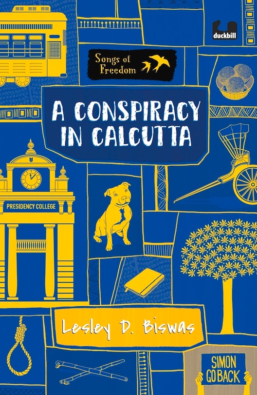 Front cover_A Conspiracy in Calcutta (Series: Songs of Freedom)