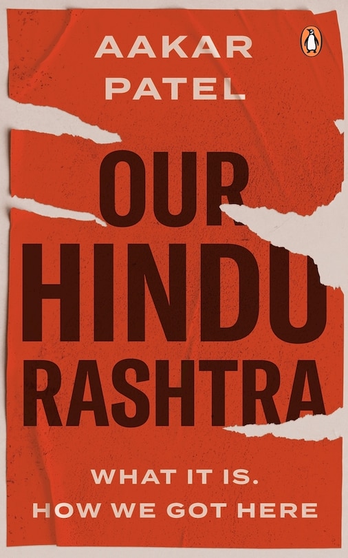 Our Hindu Rashtra: What It Is. How We Got Here