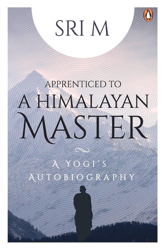 Couverture_Apprenticed to a Himalayan Master