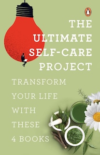 The Ultimate Self Care Project: Transform Your Life With These 4 Books