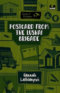 Front cover_Postcard from the Lushai Brigade