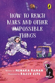Front cover_How to Reach Mars and Other (Im)possible Things