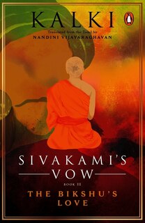 Front cover_Sivakami's Vow: The Bikshu's Love
