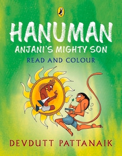 Front cover_Hanuman: Anjani's Mighty Son (Read and Colour)