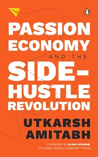 Front cover_Passion Economy and the Side-Hustle Revolution