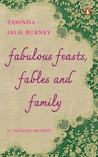 Front cover_Fabulous Feasts, Fables and Family