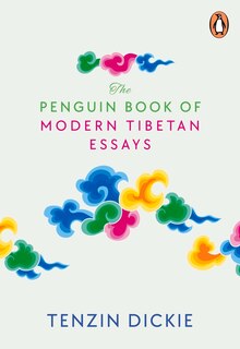 Front cover_The Penguin Book of Modern Tibetan Essays