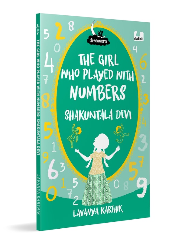 Couverture_The Girl Who Played with Numbers: Shakuntala Devi (Dreamers Series)
